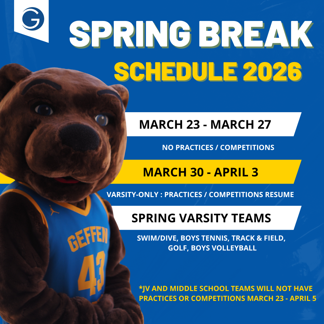 REMINDER: Spring Break Sports for Varsity Athletics - Geffen Academy at ...