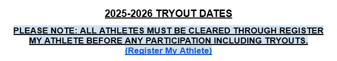 2025 – 2026 Tryout Dates
