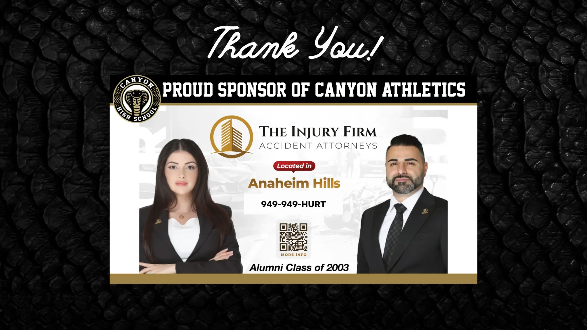 Thank you to The Injury Firm, APC for sponsoring the Canyon Athletic Organization