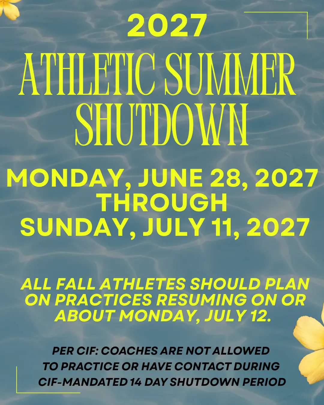 Summer 2027 CIF Athletic Shut Down