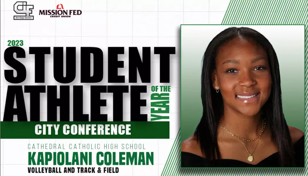 Kapi Coleman – CIF San Diego Section/Mission Fed Credit Union Student Athlete of the Year