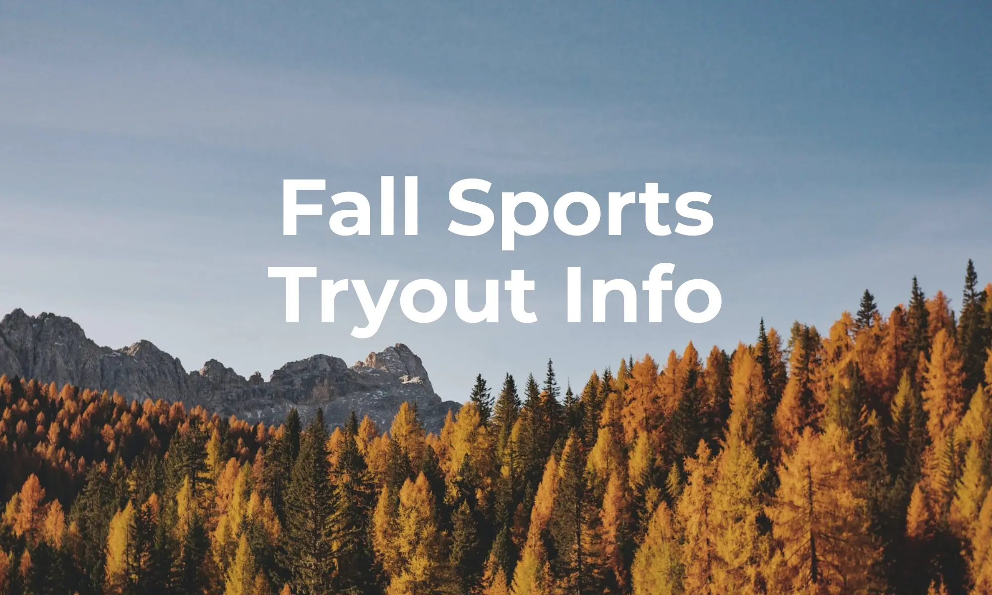 Fall Sports Tryout Info