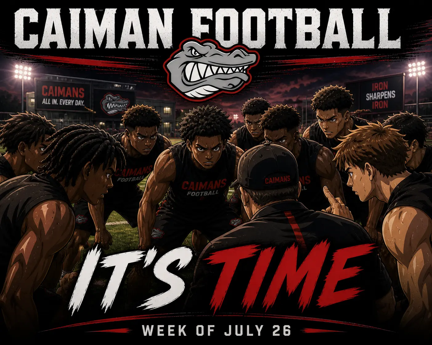 Week of July 26 — Caiman Football: It’s Time